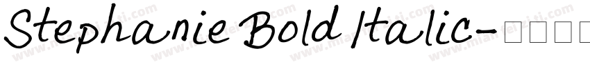 Stephanie Bold Italic字体转换